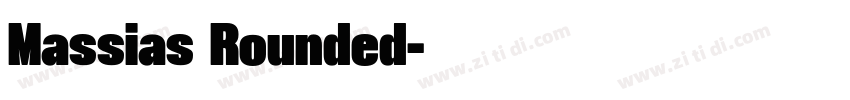 Massias Rounded字体转换 Massias Rounded字体转换